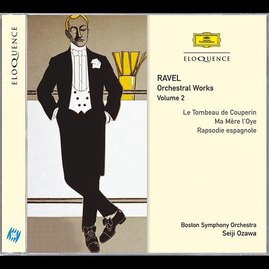 Ravel: Orchestral Works Vol.2
