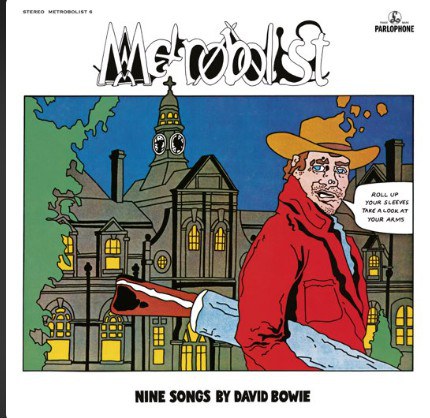 Metrobolist (aka The Man Who Sold The World) [2020 Mix]