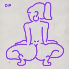 Dip (Remix)