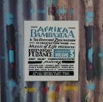 Afrika Bambaataa & The Universal Zulu Nation In Conjunction With Music Of Life Presents Hip Hop Funk Dance Classics Volume 3