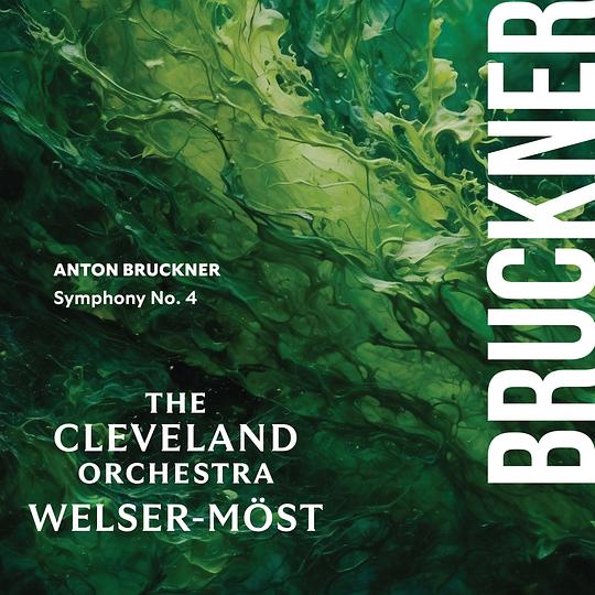 Franz Welser-Möst play Bruckner symphony No.4