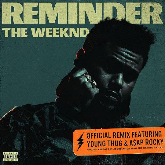 Reminder (Remix) [feat. A$AP Rocky & Young Thug]