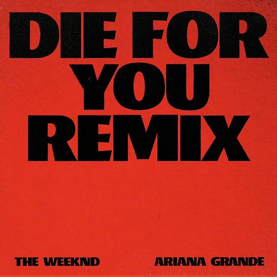 Die For You(Remix)