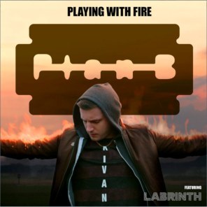 playing with fire