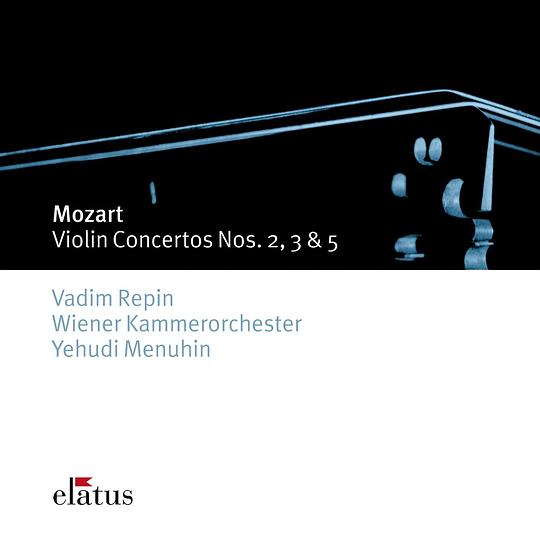 Elatus - Mozart : Violin Concertos 3, 2, 5