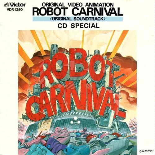 ROBOT CARNIVAL ORIGINAL SOUNDTRACK CD SPECIAL
