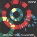 stereopathetic soulmanure