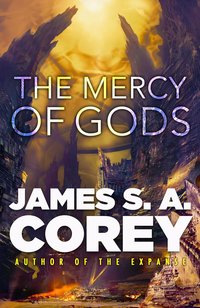 The Mercy of Gods (Orbit 2024)
