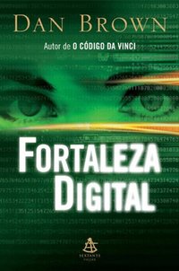 Fortaleza Digital (Sextante 2005)