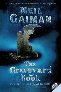 The Graveyard Book (Harper Collins 2009)