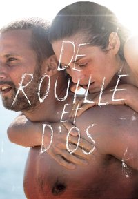 Rust and Bone