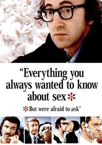 Everything You Always Wanted to Know About Sex *But Were Afraid to Ask