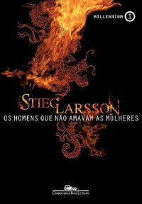 Os Homens Que Não Amavam as Mulheres (Companhia das Letras 2008)