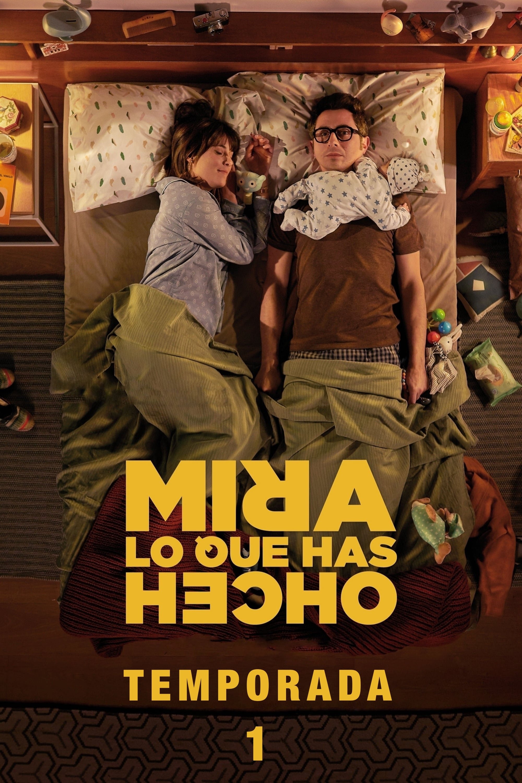Mira lo que has hecho Season 1