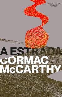 A Estrada (Alfaguara 2025)