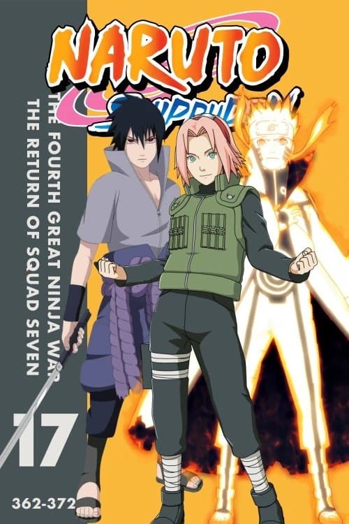 Naruto: Shippūden (The Fourth Great Ninja War The Return of Squad Seven)