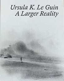 A Larger Reality