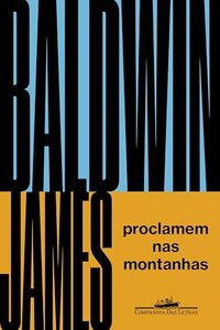 Proclamem nas montanhas (Companhia das Letras 2025)