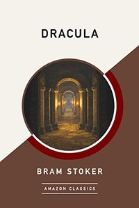 Dracula (AmazonClassics 2017)