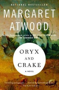 Oryx and Crake (2004)