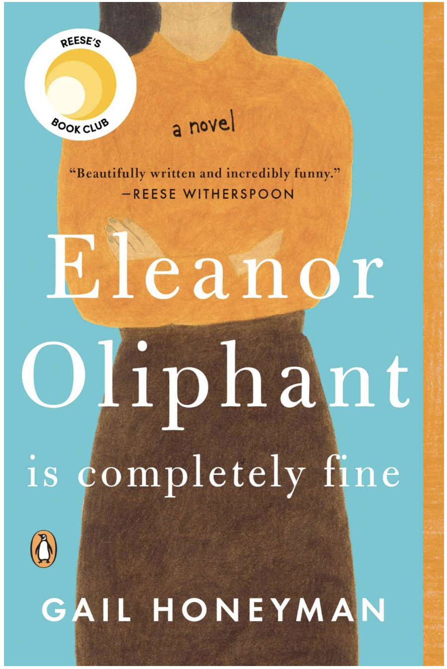 Eleanor Oliphant is Completely Fine