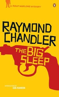 The Big Sleep (Penguin Books Ltd 2005)