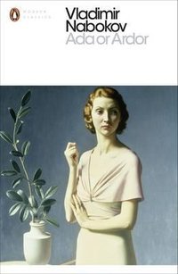 Ada, or Ardor: A Family Chronicle (Penguin Books Ltd 2010)