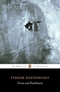 Crime and Punishment (Penguin Books 2003)