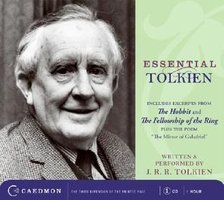 Essential Tolkien CD: The Hobbit and The Fellowship of the Ring (Caedmon 2007)