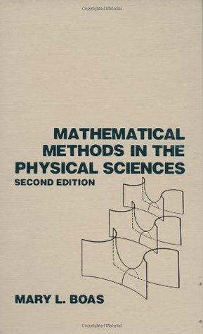Mathematical Methods in the Physical Sciences