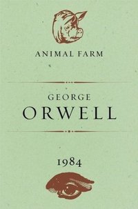 Animal Farm and 1984 (Houghton Mifflin 2003)