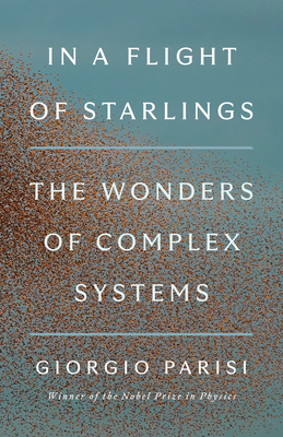 In a Flight of Starlings: How Nature Unlocks the Wonders of Physics