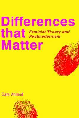 Differences That Matter: Feminist Theory and Postmodernism