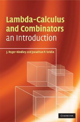 Lambda-Calculus and Combinators: An Introduction