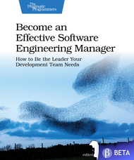 Become an Effective Software Engineering Manager