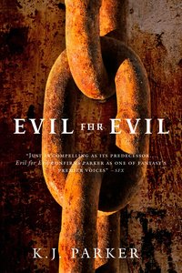 Evil for Evil (Orbit 2007)