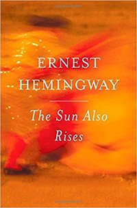 The Sun Also Rises (Scribner 2006)