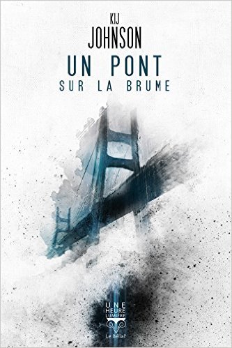 Un pont sur la brume