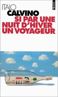 Si par une nuit d'hiver un voyageur (Seuil 1995)