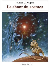 Le Chant du Cosmos