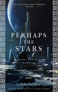 Perhaps the Stars (Head of Zeus 2021)