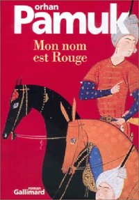 Mon nom est Rouge (加利瑪出版社 2001)