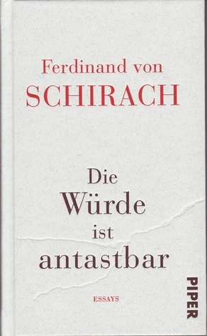 Die Würde ist antastbar