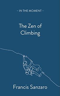 The Zen of Climbing