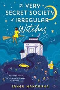 The Very Secret Society of Irregular Witches (Berkley 2022)