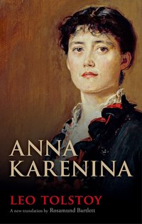 Anna Karenina (Oxford University Press 2014)