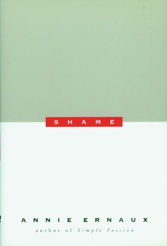 Shame by Annie Ernaux