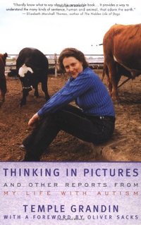Thinking in Pictures: My Life with Autism (Vintage 1996)
