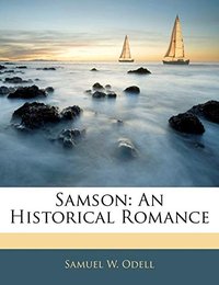 Samson: An Historical Romance