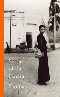 Stories of the Sahara (Bloomsbury Publishing 2020)